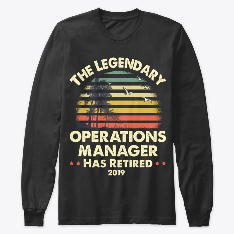 2019 Retired Operations Manager Gift