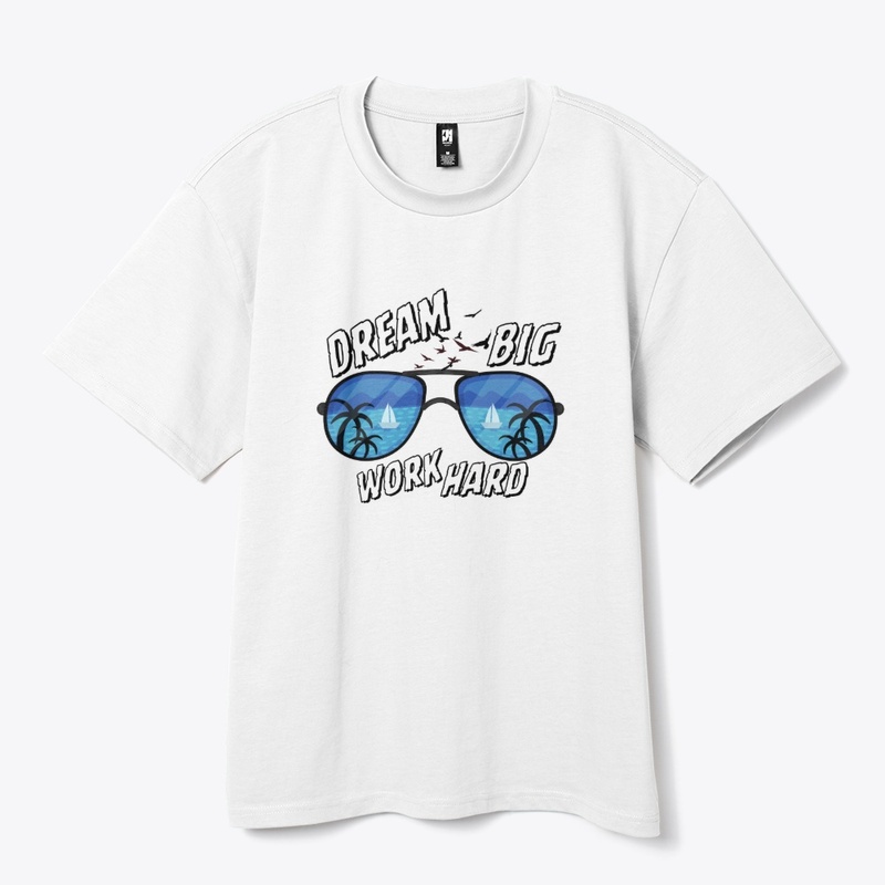 Dream Big Work Hard Sunglasses Art