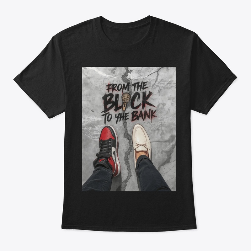 FROM THE BLOCK TO THE BANK