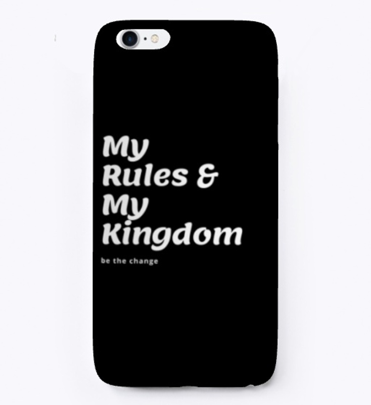 My rules & my kingdom