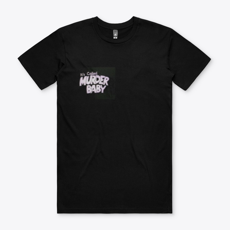 shirt with caption murder baby 