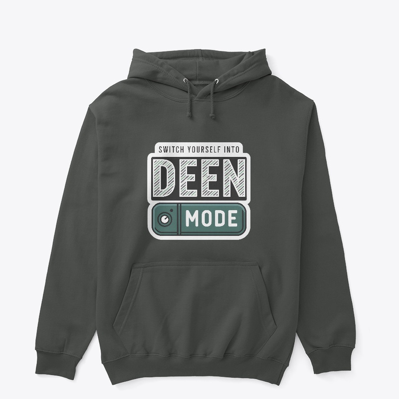 Switch Yourself Into Deen Mode