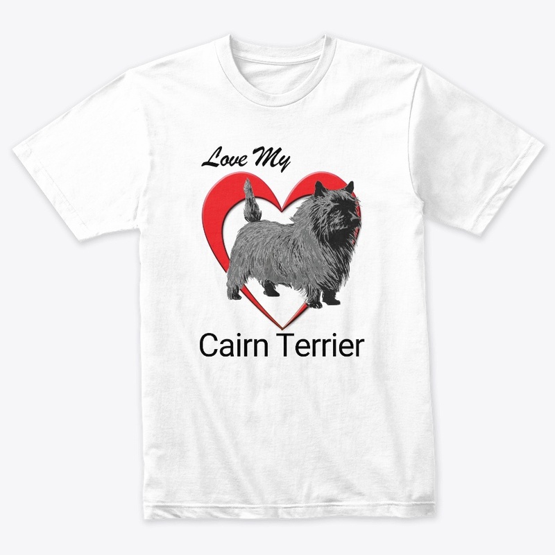 Love My Cairn Terrier