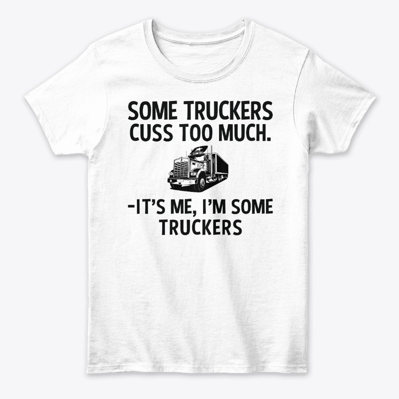 Sarcastic Trucker Hoodie