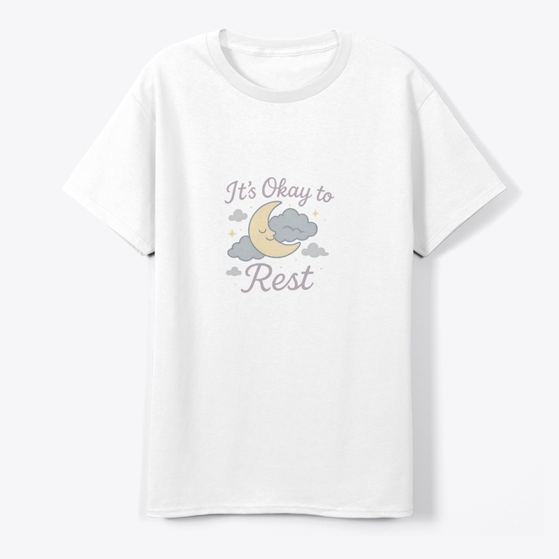 “It’s Okay to Rest – Mental Health Tee”