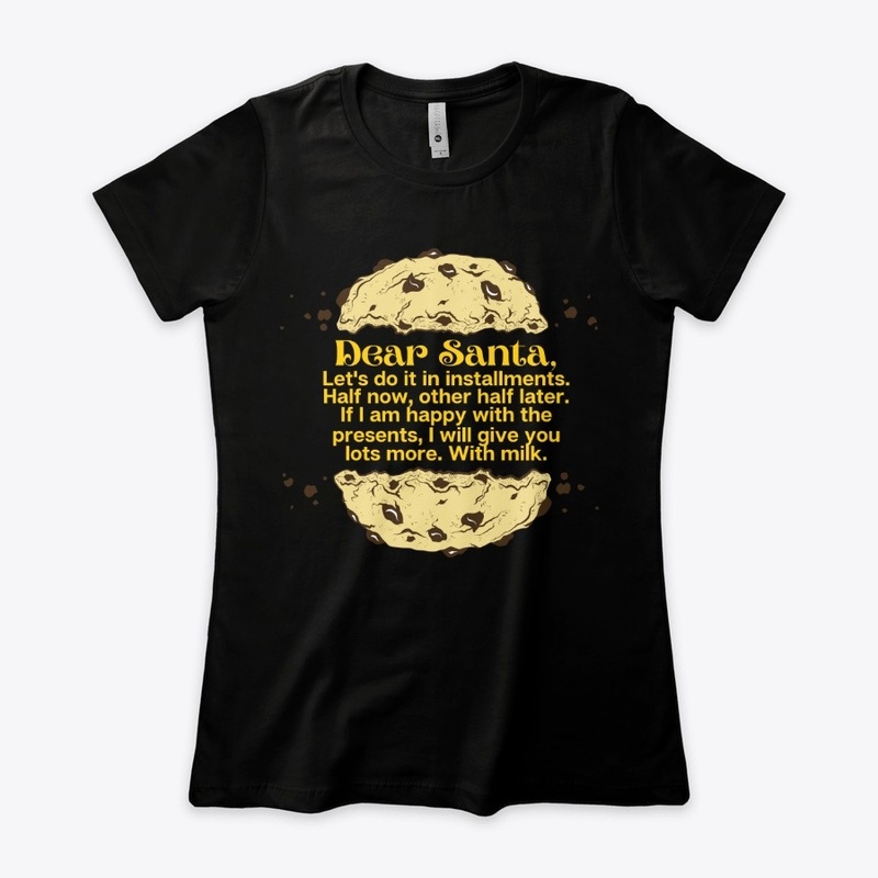 FUNNY DEAR SANTA HALF COOKIE NOW 