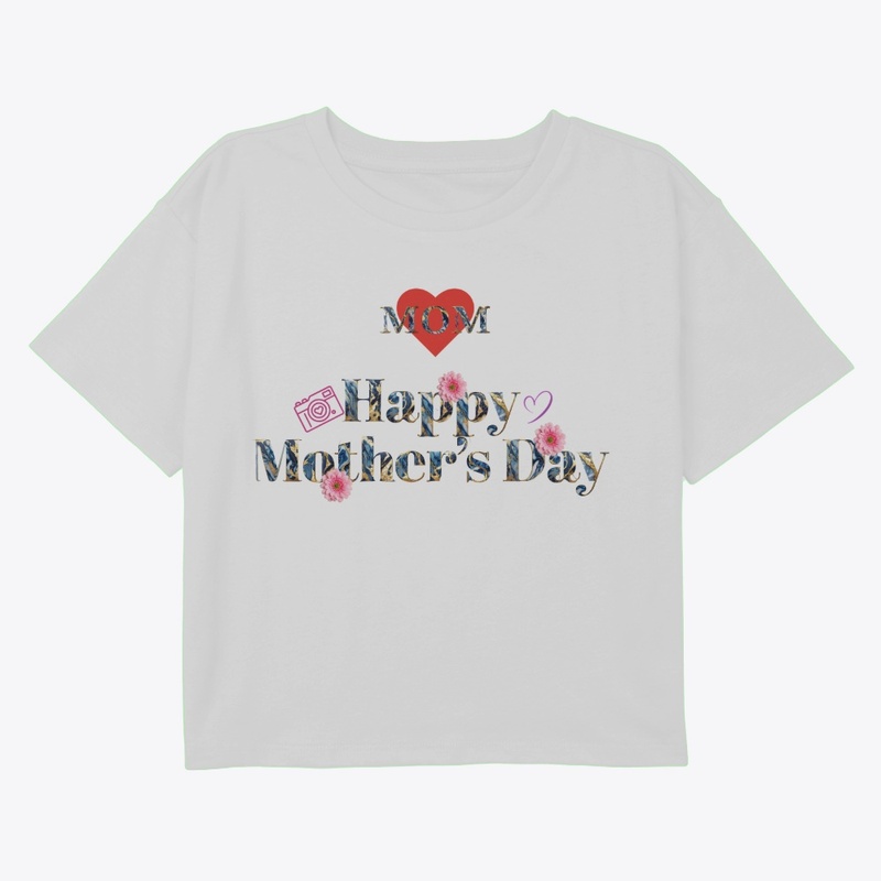Happy Mother's Day Shirt.