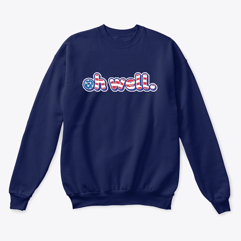 Un-American Flag "oh well"