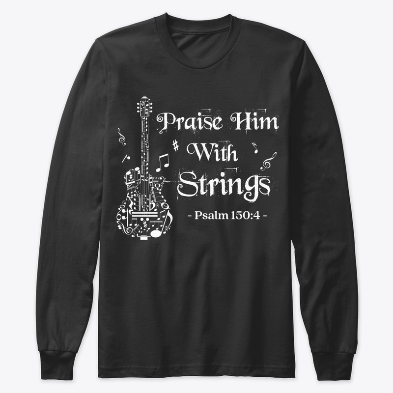Christian Guitar Lover Gift Praise Him