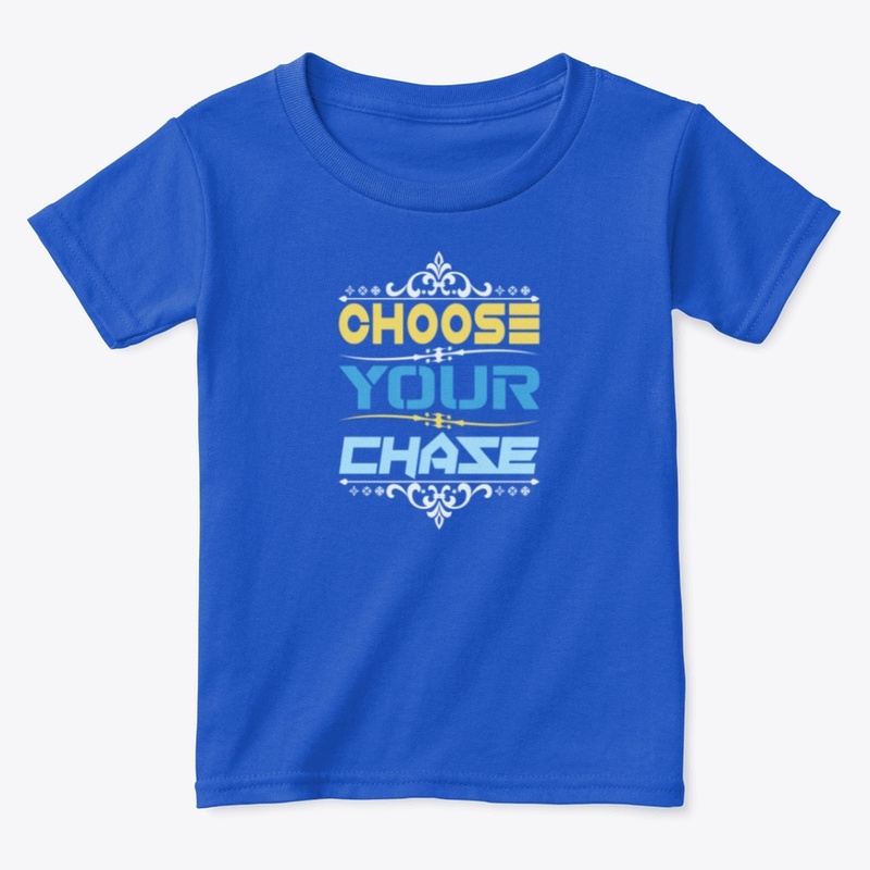 Choose your chase