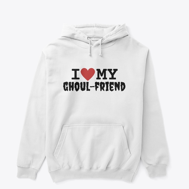 I Love My Ghoul-Friend