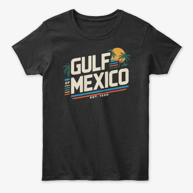 Gulf of Mexico Since 1550 Streetwear Art