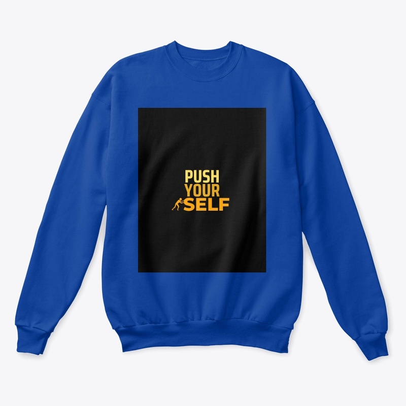 Push your self