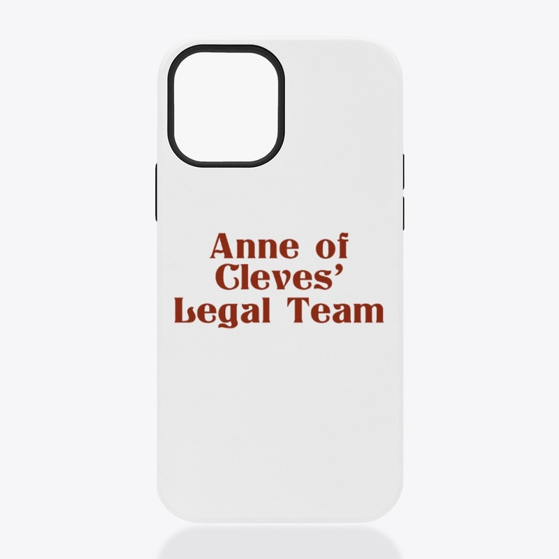 Anne of Cleves' Legal Team