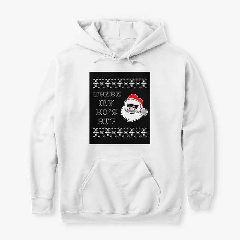 Where My Ho's At Christmas shirt