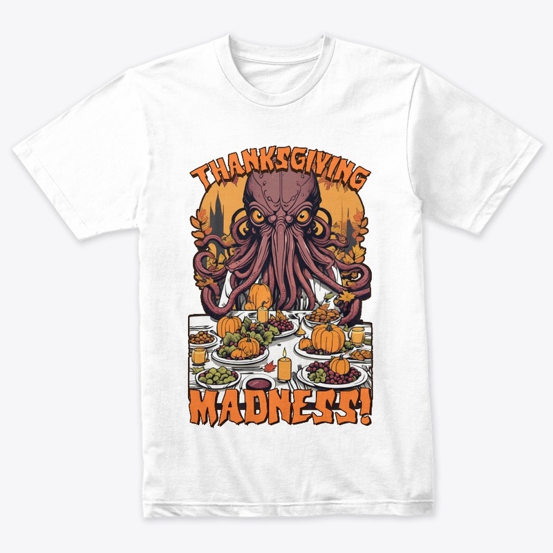 Cthulhu Thanksgiving - Lovecraft Madness