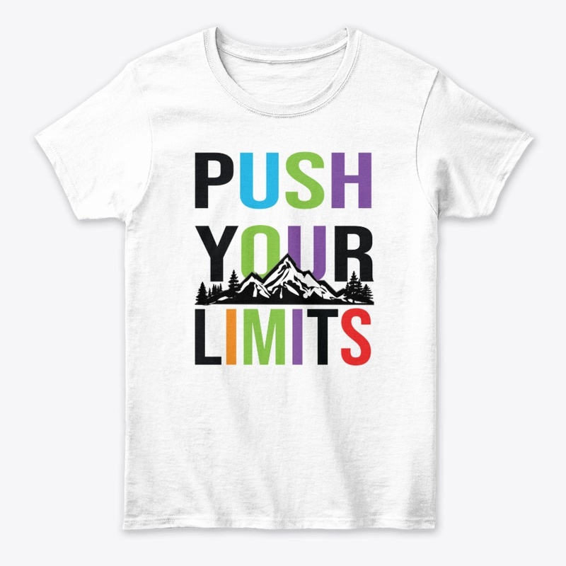 Push Your Limits Best Typo.T-shirt