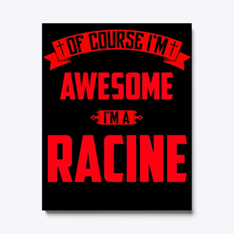 Trust Me, I'm A Racine, Surname, Birthda