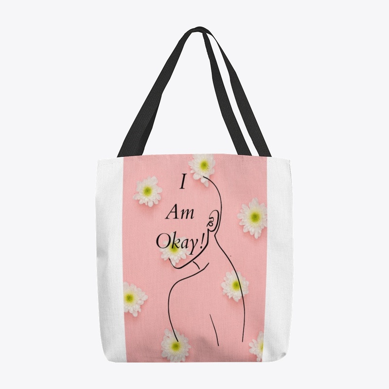 I am Okay!