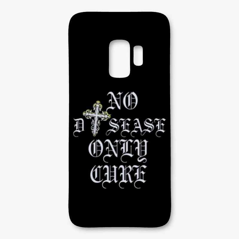 NO DISEASE ONLY CURE