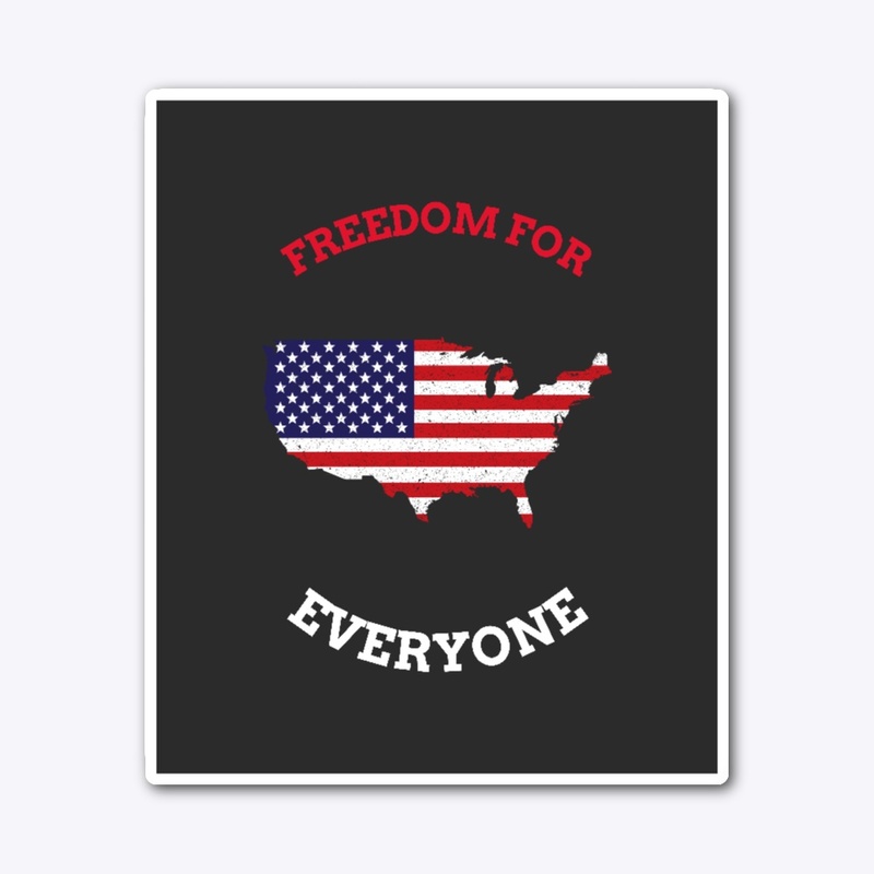 Freeedom For Everyone