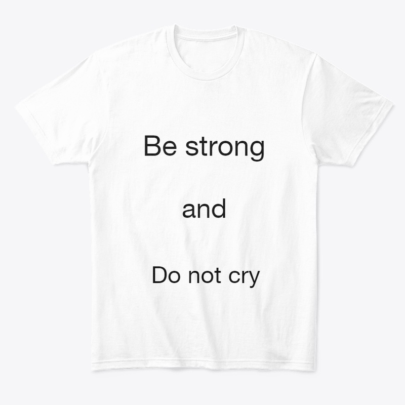 Be strong 