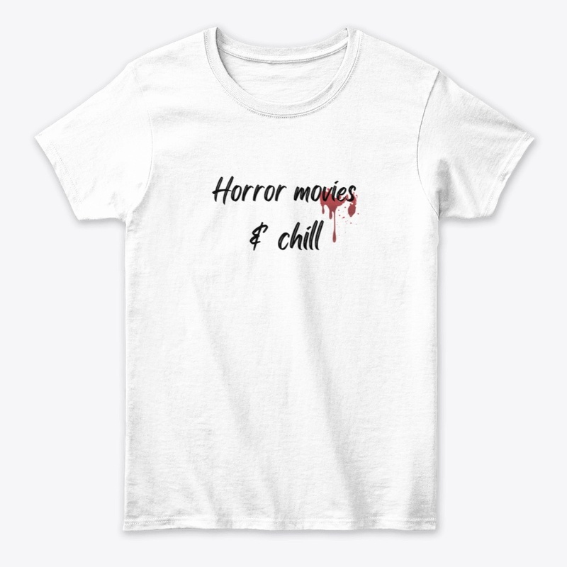 Horror Movies & Chill