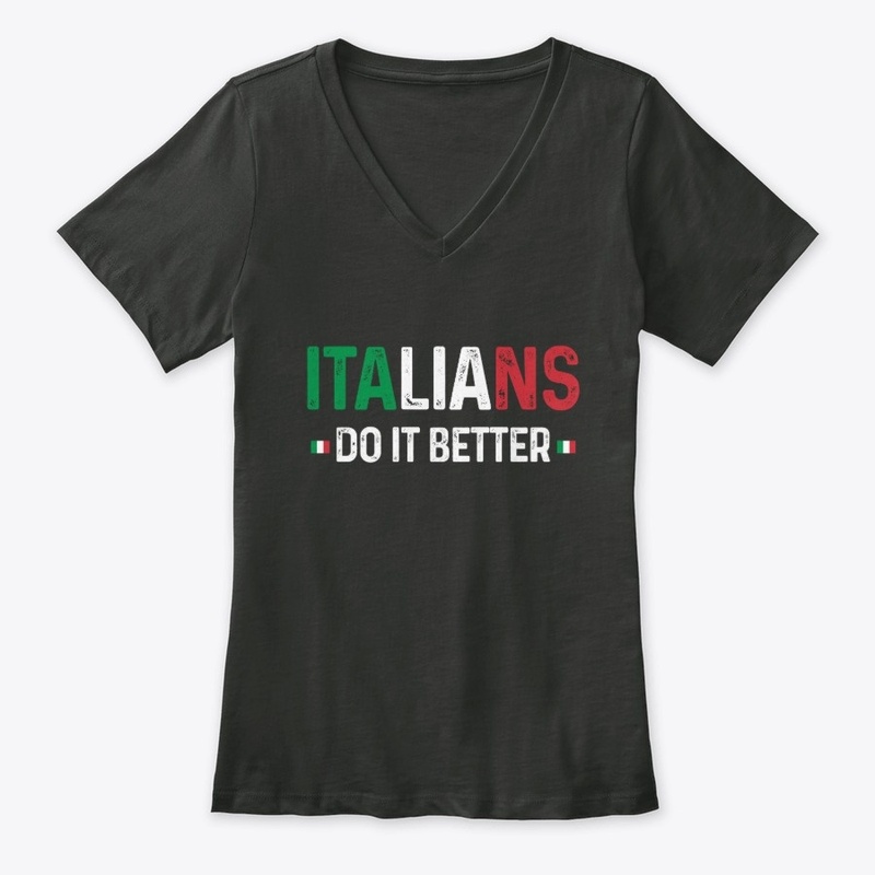 Italians Do It Better Flag Pride