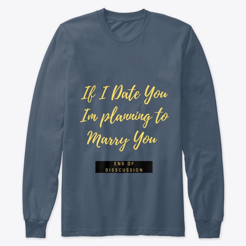 If I Date You