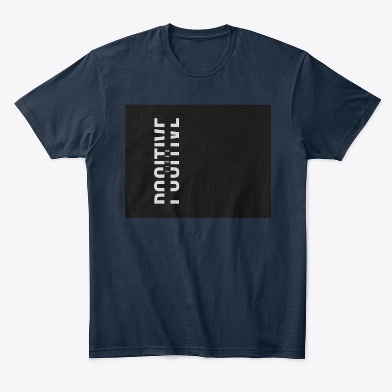 Positive Vibes Unisex clothes for men.