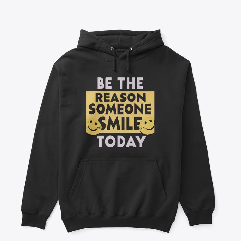 Be the Reason Someone Smile T-shirt
