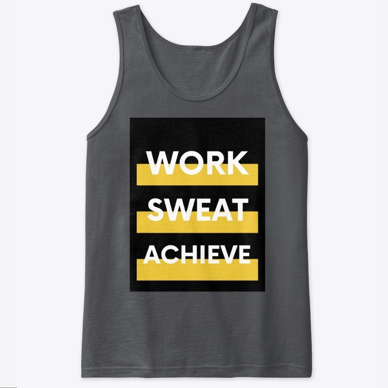 Fitness Quote - Work Sweat Achieve
