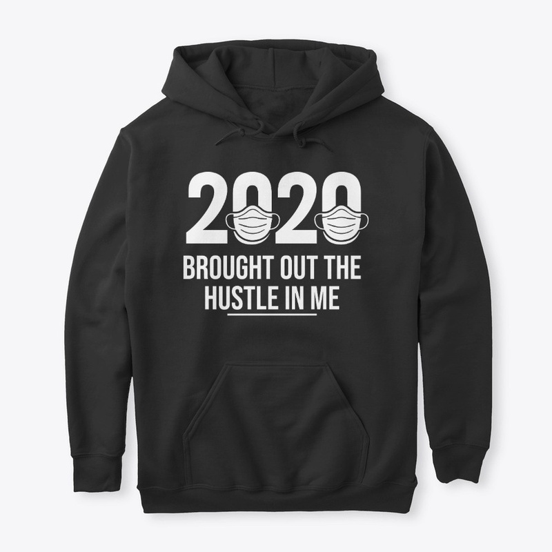 2020 Hustle in me