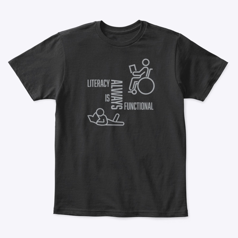 Literacy is ALWAYS Functional - dark 