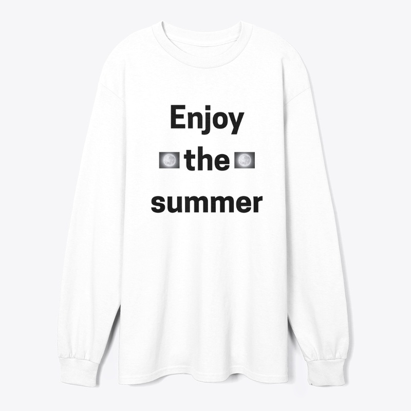 enjoy the summer