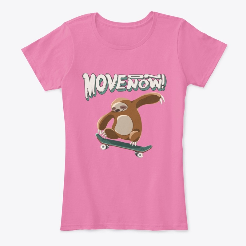 MOVE ON NOW