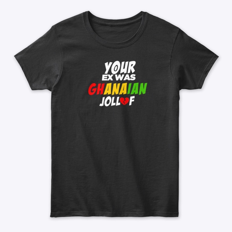 Your Ex Was Ghanaian Jollof (Black)