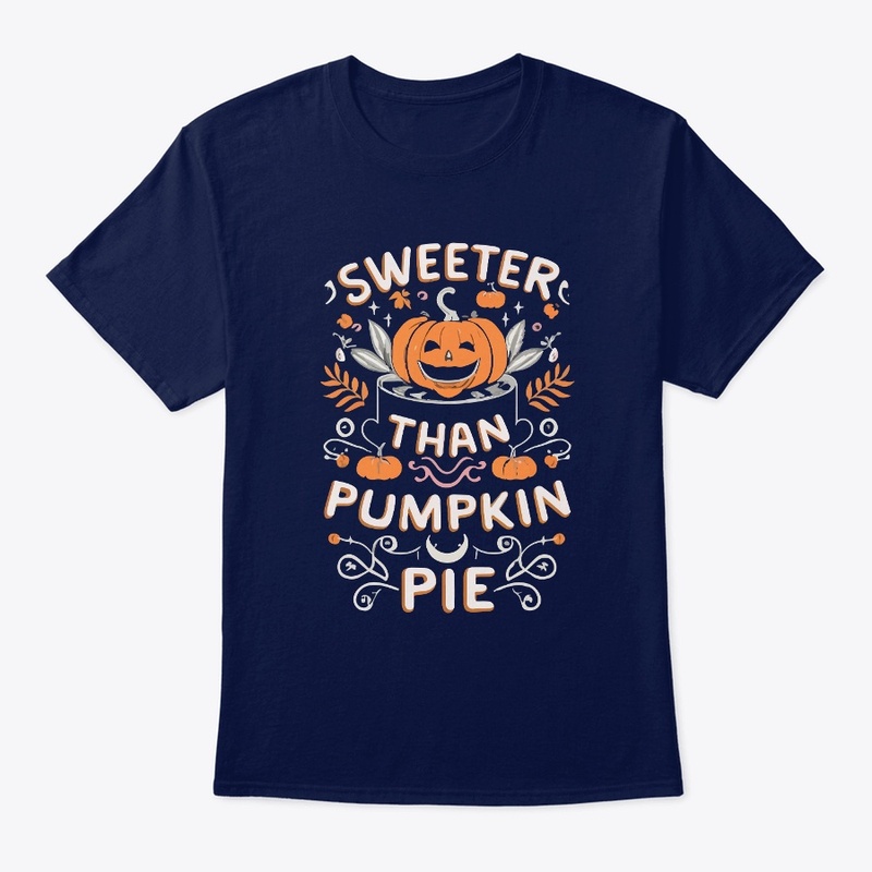 Sweeter Than Pumkin Pie Tee