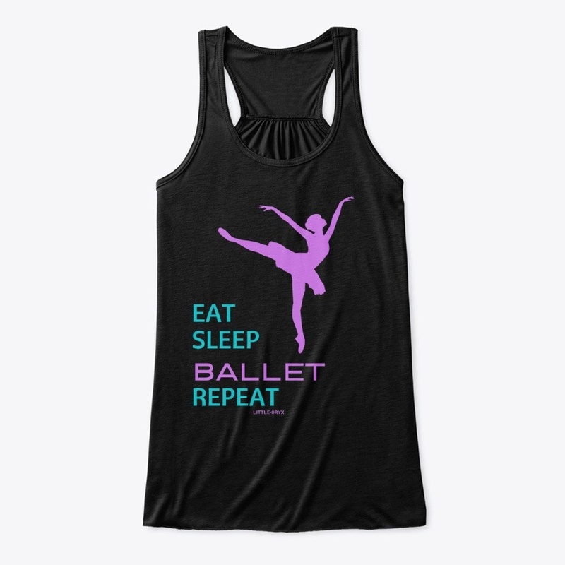 Eat Sleep Ballet Repeat