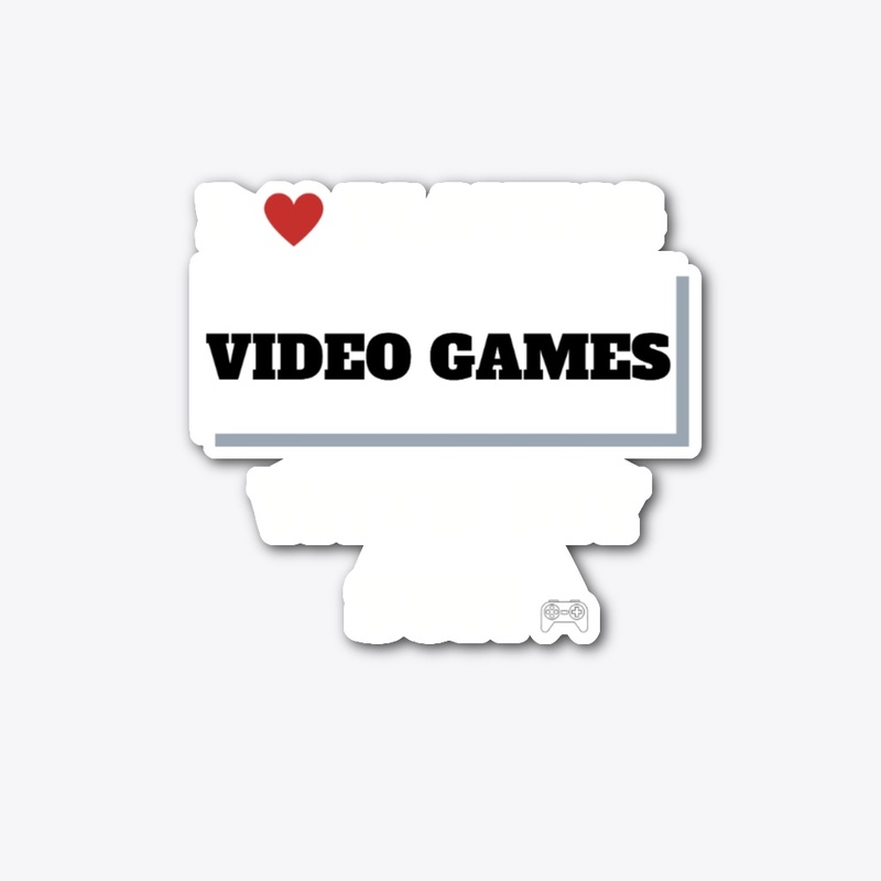 i love playing video games /son t-shirt