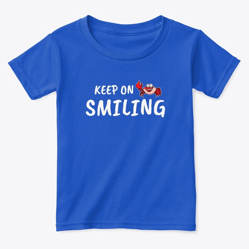 Keep on smiling