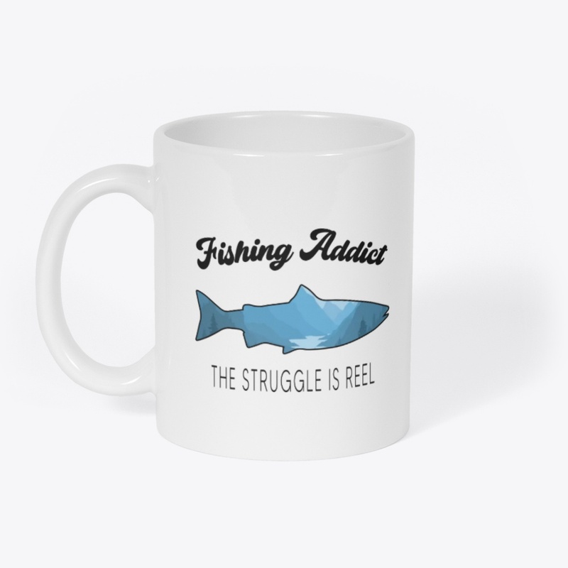 Fishing Addict – The Struggle