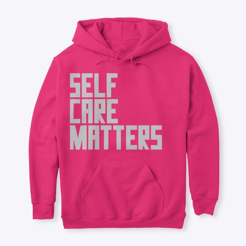 Self Care Matters Hoodie