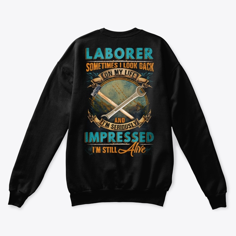 Laborer's Life 