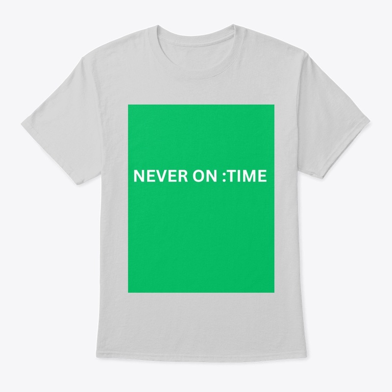 sticker of never on time {customizable}