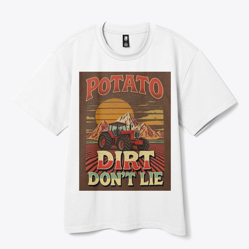 Idaho: Dirt Don’t Lie
