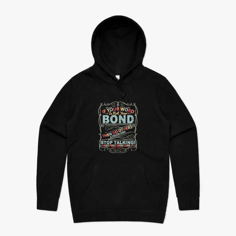 If Your Word Is Not Your Bond