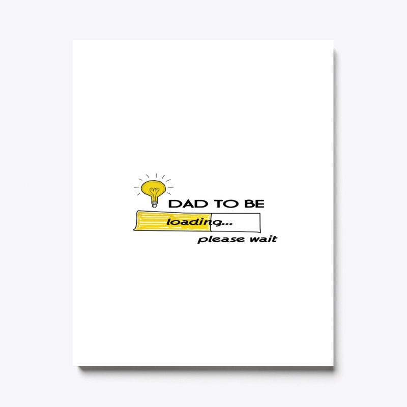 dad to be 