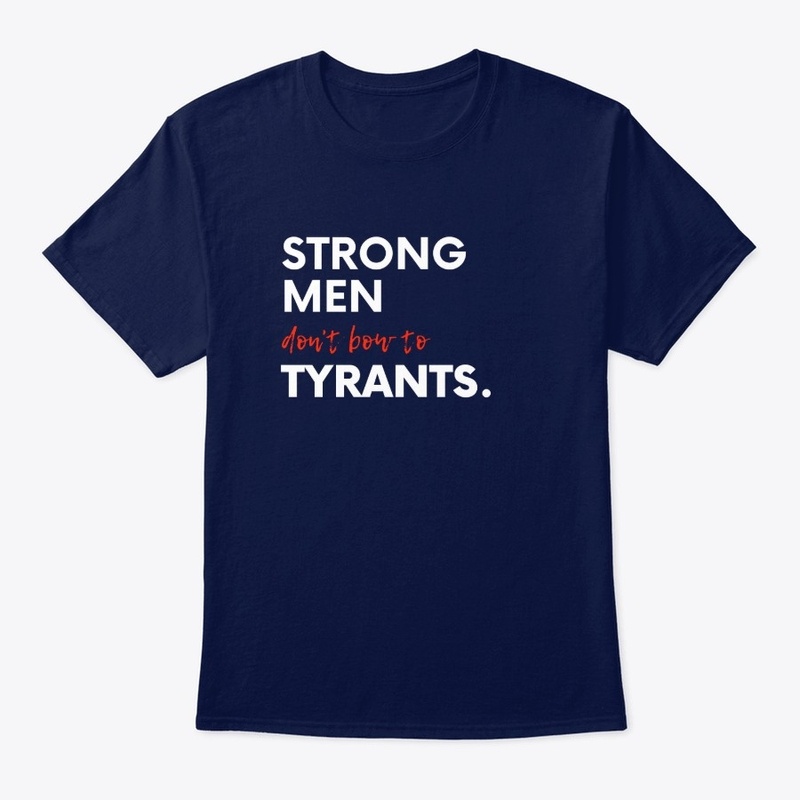 Strong Men Don't Bow