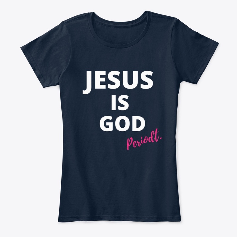 Jesus is God. Periodt